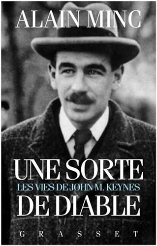Une sorte de diable: les vies de John M. Keynes