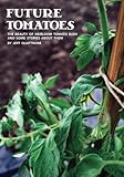 Future Tomatoes by Jeff Quattrone