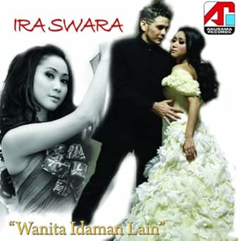 Wanita Idaman Lain Wil By Ira Swara On Amazon Music Amazon Com