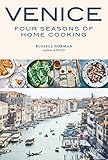 Venice: Four Seasons of Home Cooking by Russell Norman