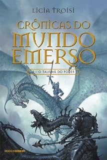 Livro O talismã do poder (Crônicas do mundo emerso Livro 3)