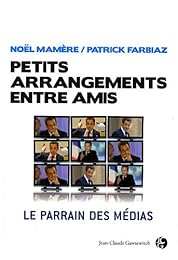 Petits arrangements entre amis