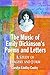 The Music of Emily Dickinson's Poems and Letters: A Study of Imagery and Form by