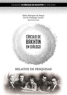 Livro O Círculo de Bakhtin em diálogo: relatos de pesquisas