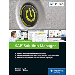 Sap Solution Manager Solman 7 2 Practical Guide Sap Press Steve Christian Michael Pytel Jereme Swoboda Nathan Williams 9781493215447 Amazon Com Books