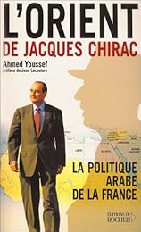 L' Orient de Jacques Chirac