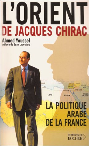 L' Orient de Jacques Chirac