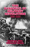 Book cover for The Dynamics of Military Revolution, 1300-2050