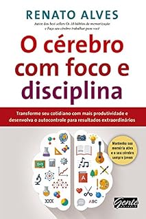 Livro O cérebro com foco e disciplina
