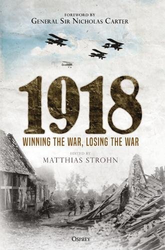 [BOOK] 1918: Winning the War, Losing the War<br />E.P.U.B