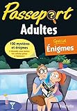 Passeport Adultes Cahier de vacances - Spécial Enigmes (French Edition) by 