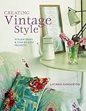 Image de Creating Vintage Style: Stylish Ideas & Step-by-step Projects