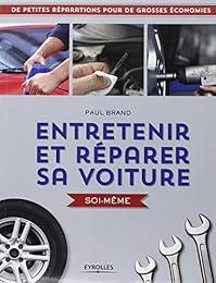Entretenir et réparer sa voiture soi-même