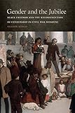Gender and the Jubilee: Black Freedom and the