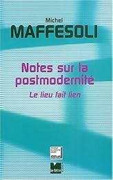 Notes sur la postmodernité