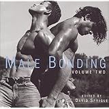 Male Bonding Fotofactory Anthology Series David Sprigle 9781883923242 Amazon Com Books Male Bonding Fotofactory Anthology Series David Sprigle 9781883923242 Amazon Com Books