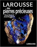Larousse des pierres précieuses, fines, ornementales, organiques by 