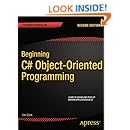 Beginning C# Object-Oriented Programming (Expert's Voice in .NET): Dan ...