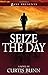Seize the Day