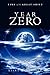 Year Zero: Time of the Great Shift by Kiara Windrider