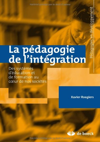 La  pédagogie de l'intégration