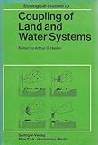 Coupling of Land and Water Systems, , 0387067078