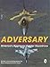 Adversary: America's Aggressor Fighter Squadrons (Schiffer Military History)