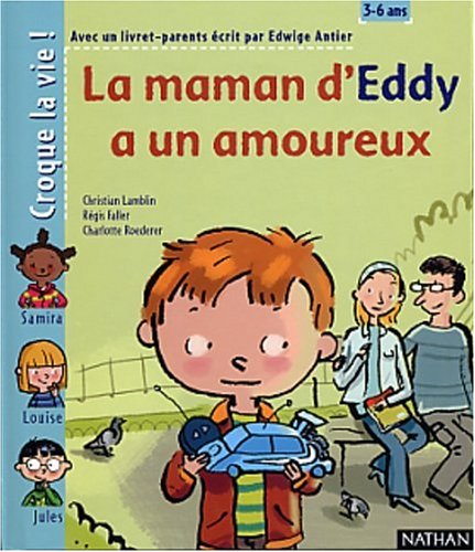 La  maman d'Eddy a un amoureux