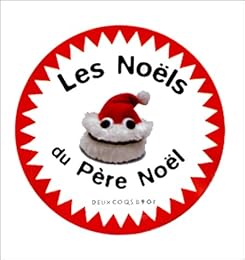 Les  Nöels du Père Nöel