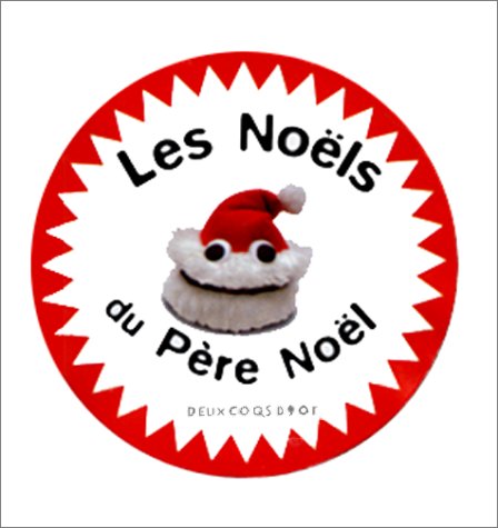 Les  Nöels du Père Nöel