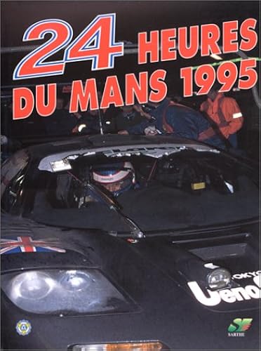 Download Les 24 heures du Mans 1995 PDF