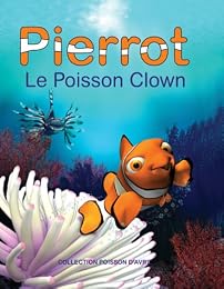 Pierrot, le poisson clown
