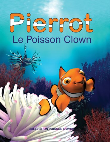 Pierrot, le poisson clown