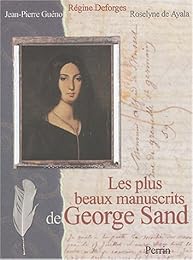 Les  plus beaux manuscrits de George Sand