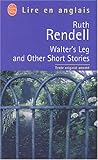 Walter S Leg and Other Short Stories (Ldp LM.Unilingu) (French Edition) by 