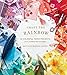 Craft the Rainbow: 40 Colorful Paper Projects from The House That Lars Built by Brittany Watson Jepsen