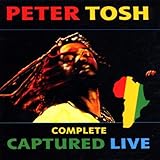 Disco de Peter Tosh: «Complete Captured Live» (Anverso)