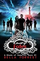 A Shade of Vampire 31: A Twist of Fates