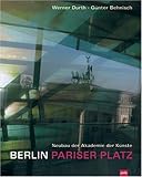 Berlin: Pariser Platz: New Building of the Academy of Arts by 