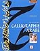 Calligraphie arabe : Initiation by 