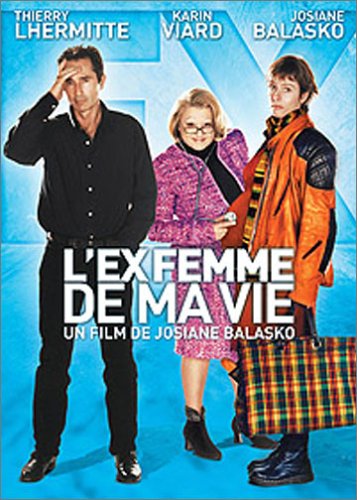 L'ex Femme De Ma Vie