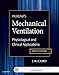 Pilbeam's Mechanical Ventilation - E-Book: Physiological and Clinical Applications