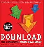 Download: The Lowdown: What? How? Who? by