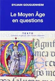 Le  Moyen âge en questions