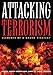 Attacking Terrorism: Elements of a Grand Strategy