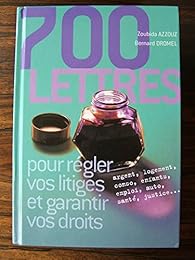700 lettres pour régler vos litiges et garantir vos droits