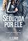 Livro SEDUZIDA POR ELE