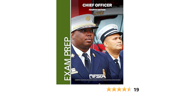 Chief Officer Exam Prep 4th Edition International Fire Service Training Association 9780879396459 Amazon Com Books