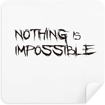 Diythinker Citation Rien Est Impossible Nettoyage Tissu Lunettes Telephone Cleaner Ecran Suede Tissu 2pcs Amazon Fr High Tech