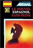 Le Nouvel Espagnol sans peine (1 livre + coffret de 4 CD) by
